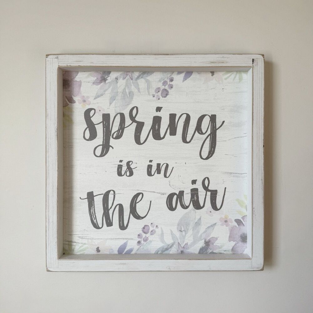 Spring is in the Air Wood Framed Sign Home Decor Wall Accents White Washed